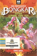 Bongkar: Misteri Zombie Kem 808.