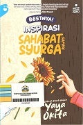 Bestnya! Inspirasi: Sahabat Sampai Syurga.