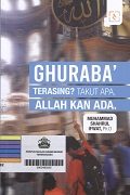 Ghuraba-Terasing-Takut-ApaAllah-Kan-Ada