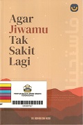 Agar Jiwamu Tak Sakit Lagi.