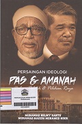 Persaingan-Ideologi-PASAMANAH-Dalam-PolitikPilihan-Raya