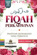 Fiqah Perkahwinan: Panduan Munakahat Yang Tersusun.