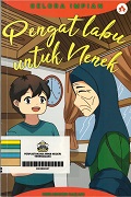 Pengat Labu Untuk Nenek & Lain-Lain Cerita.