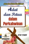 Adat & Petua Dalam Perkahwinan.