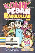 Komik Pesan Rasulullah SAW: Menjana Peribadi Mulia.