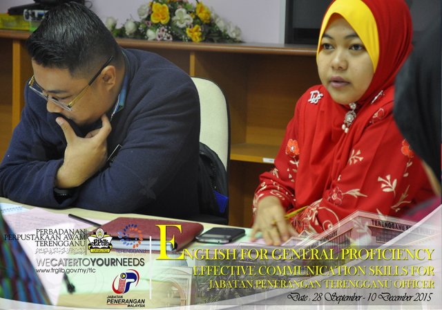 Effective Communication Skills For Jabatan Penerangan Terengganu (28 September 2014 - 11 December 2014)