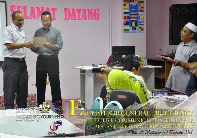 Effective Communication Skills For Jabatan Penerangan Terengganu (28 September 2014 - 11 December 2014)
